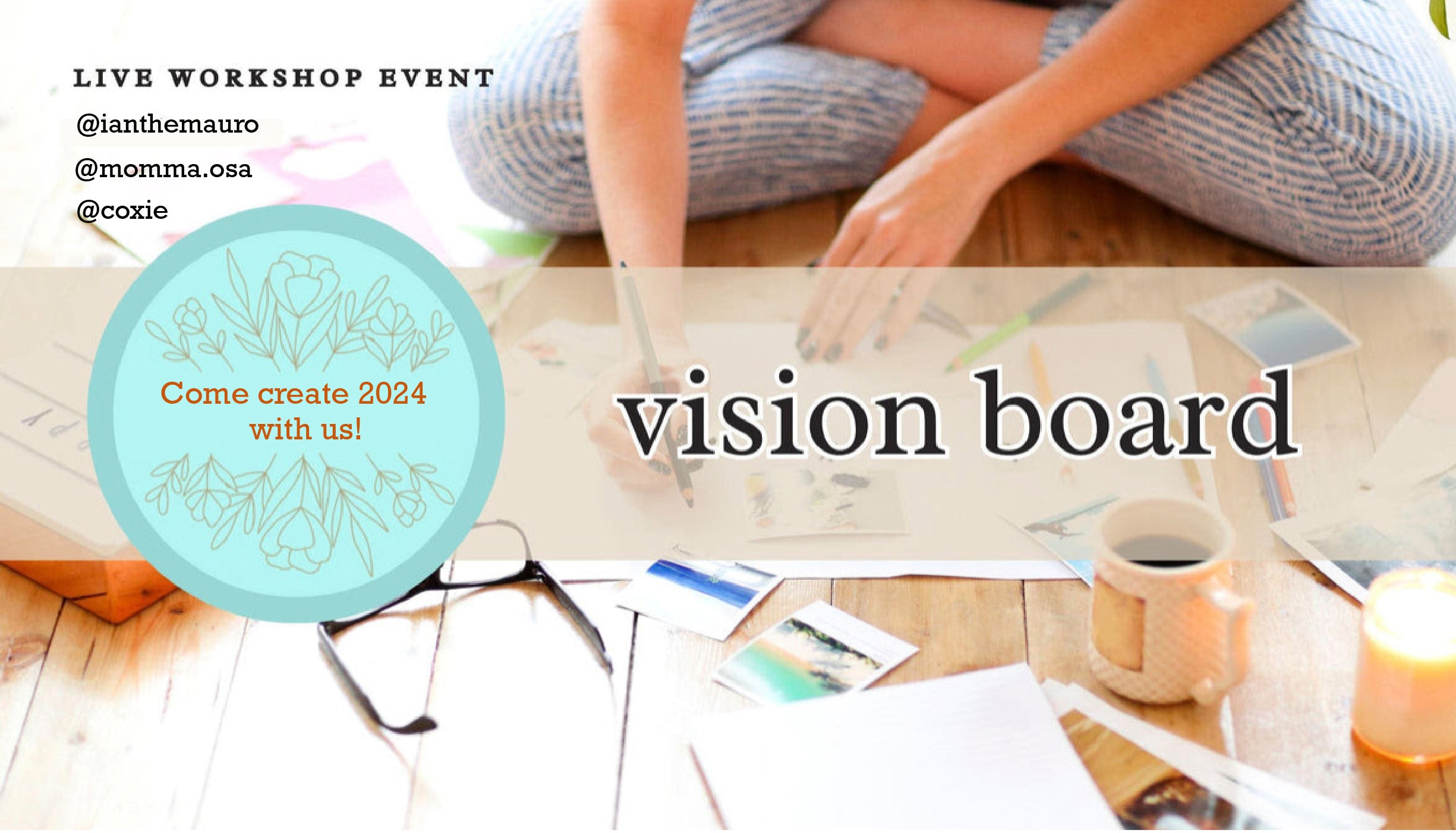 Vision Board Workshop 2024 – Momma Osa